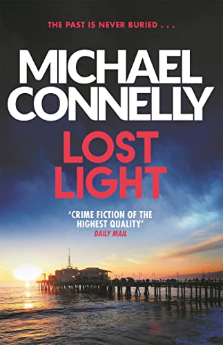 LOST LIGHT: HARRY BOSCH BOOK 9 (Harry Bosch Series) [Paperback] Connelly, Michael
