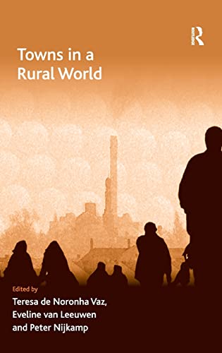 Towns in a Rural World (Economic Geography Series)