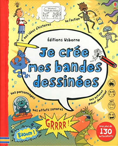Je crée mes bandes dessinées (French Edition)