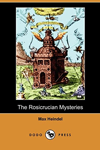 The Rosicrucian Mysteries (Dodo Press)