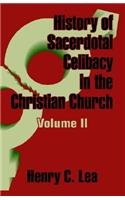 History of Sacerdotal Celibacy in the Christian Church