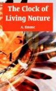 The Clock Of Living Nature
