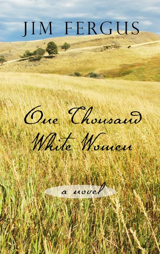 One Thousand White Women: The Journals of May Dodd