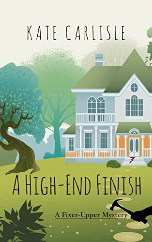 A High-End Finish (Fixer-Upper Mystery: Wheeler Publishing Large Print Cozy Mystery)