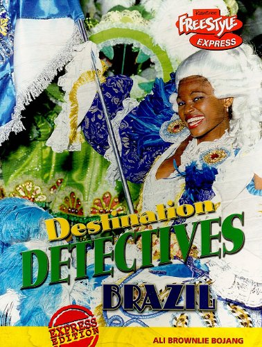 Brazil (Freestyle: Destination Detectives)