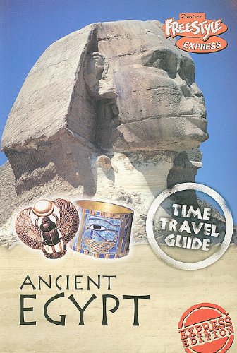 Ancient Egypt (Time Travel Guides (Express))