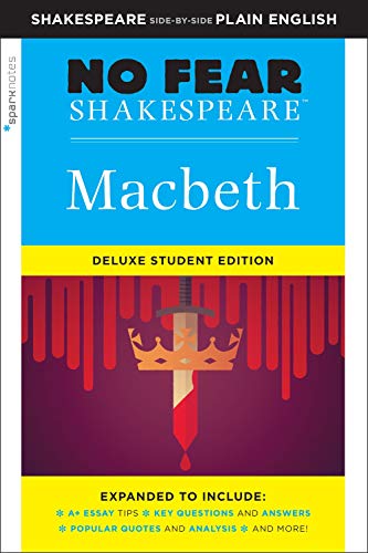 Macbeth: No Fear Shakespeare Deluxe Student Editions - Shakespeare Side-by-Side Plain English