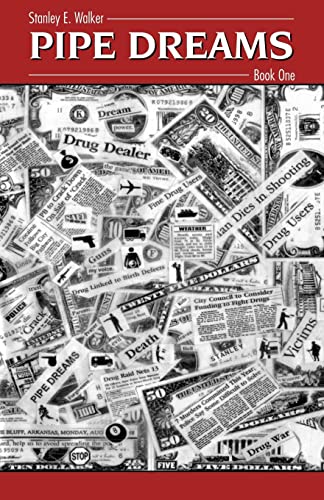 Pipe Dreams: Book One