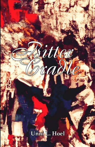 Bitter Cradle