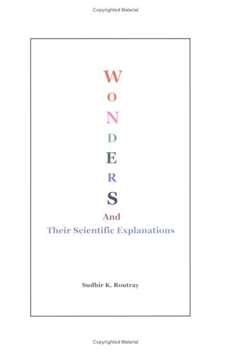 Wonders And Their Scientific Explanations