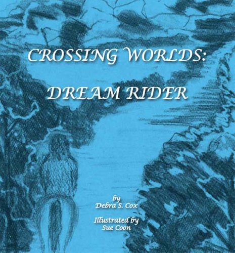 Crossing Worlds: Dream Rider