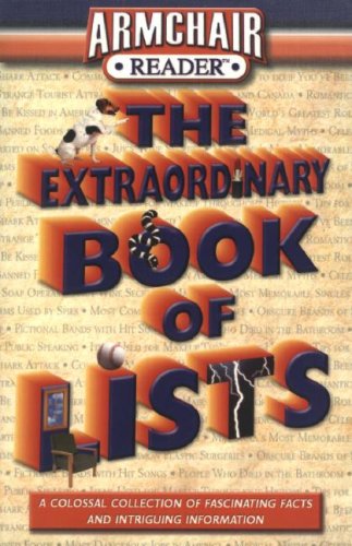 Armchair Reader the Extraordinary Book of Lists