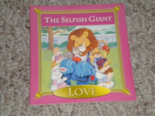 Title: THE SELFISH GIANT (LOVE)