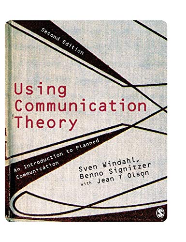 Using Communication Theory: An Introduction to Planned Communication