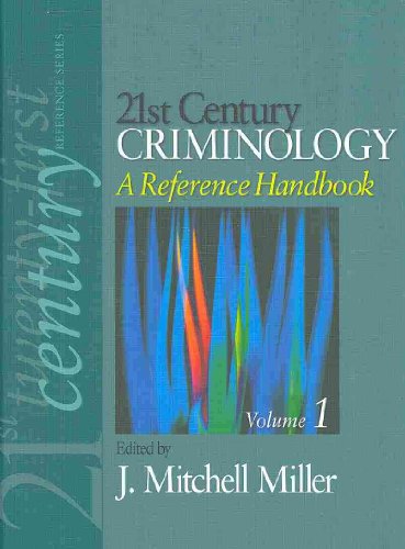 21st Century Criminology: A Reference Handbook