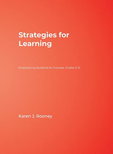 Strategies for Learning: Empowering Students for Success, Grades 9-12