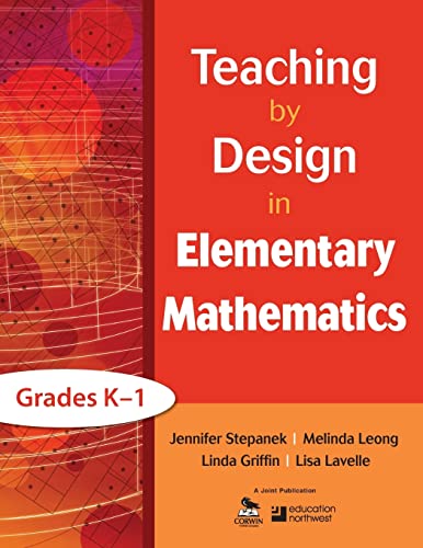 Teaching by Design in Elementary Mathematics: Grades K-1