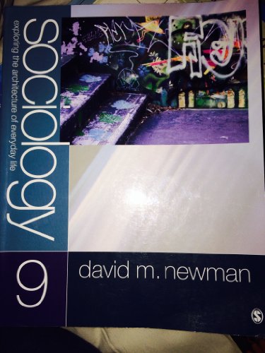 Sociology: Exploring the Architecture of Everyday Life