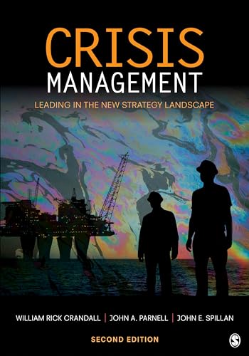 Crisis Management: Leading in the New Strategy Landscape