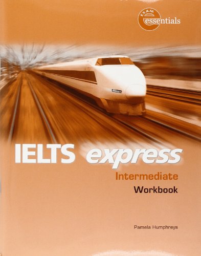 IELTS Express Intermediate: Workbook (96 pp)