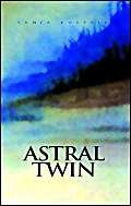 Astral Twins: Mistaken Identity
