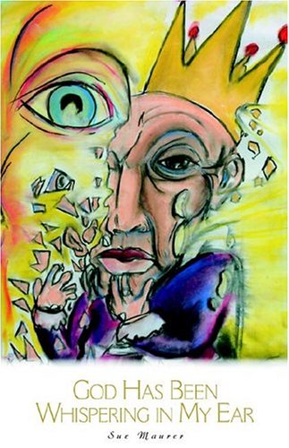 God Has Been Whispering In My Ear