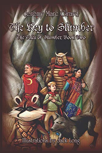 The Key to Slumber: The Tales of Slumber, Book 2