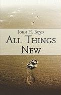 All Things New