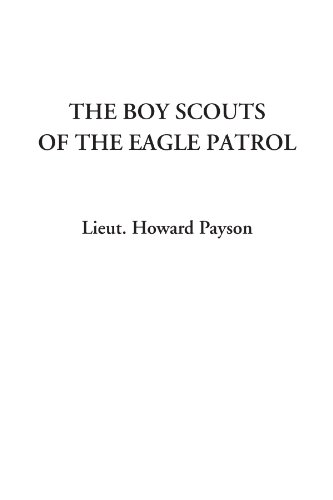 The Boy Scouts of the Eagle Patrol
