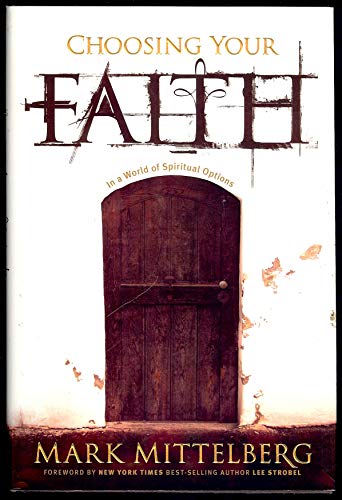 Choosing Your Faith: In a World of Spiritual Options