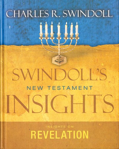 Insights on Revelation (Swindoll's New Testament Insights)