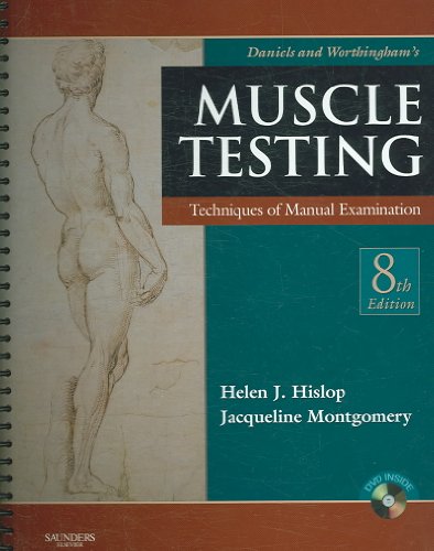 Daniels and Worthingham's Muscle Testing: Techniques of Manual Examination, 8e