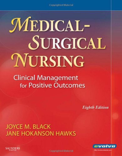 Medical-Surgical Nursing - Single Volume: Clinical Management for Positive Outcomes - Single Volume