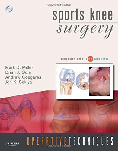 Operative Techniques: Sports Knee Surgery: Book, Website and DVD