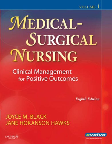 Medical Surgical Nursing Clinical Management for Positive Outcomes 8th edition, Two-Volume Set