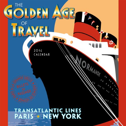 The Golden Age of Travel 2014 Calendar