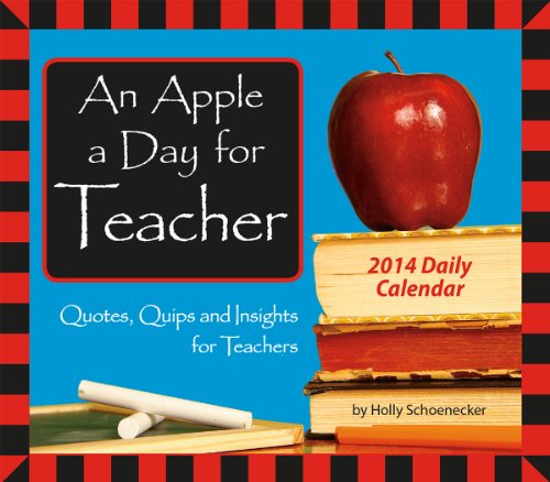 An Apple a Day for Teacher 2014 Calendar