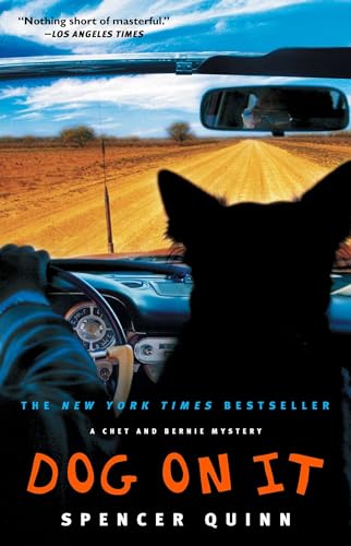 Dog on It: A Chet and Bernie Mystery (Volume 1)