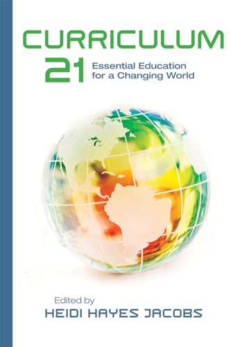 Curriculum 21: Essential Education for a Changing World