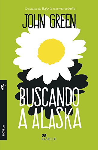 Buscando A Alaska / Looking for Alaska