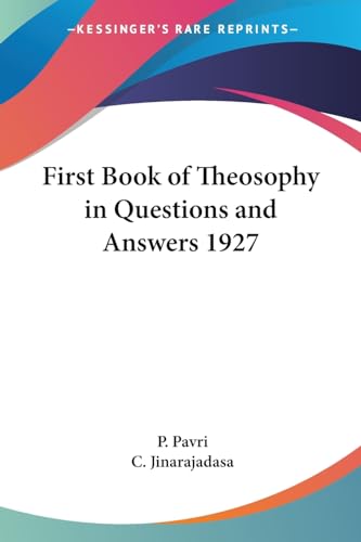 First Book of Theosophy in Questions and Answers 1927