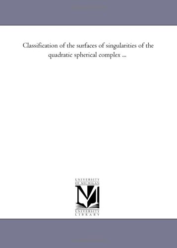 Classification of the surfaces of singularities of the quadratic spherical complex ...