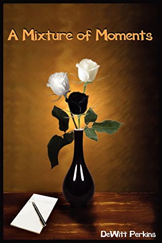 A Mixture Of Moments