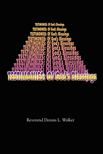Testimonies: Of God's Blessings
