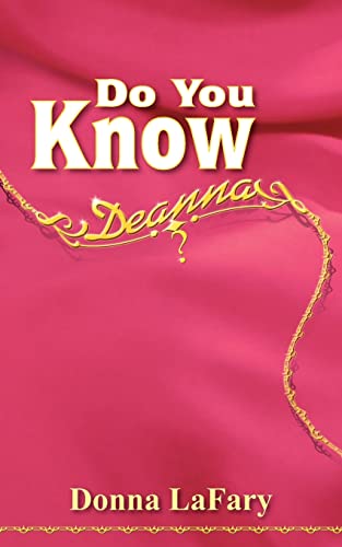 Do You Know Deanna?
