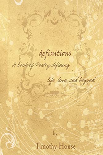Definitions: Poetry That Defines Love, Life and Beyond
