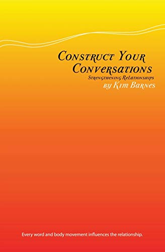 Construct Your Conversation