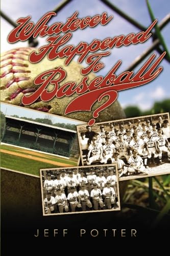 Whatever Happened To Baseball