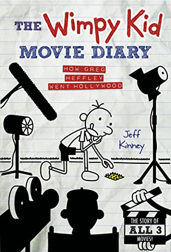 The Wimpy Kid Movie Diary: How Greg Heffley Went Hollywood, Revised and Expanded Edition (Diary of a Wimpy Kid) (More from the Wimpy World)