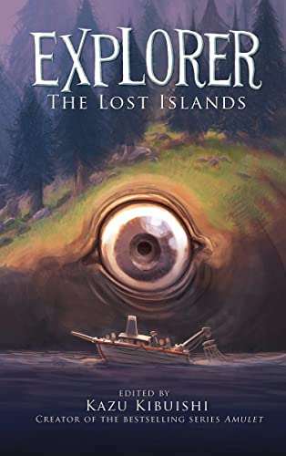 Explorer (The Lost Islands #2)
